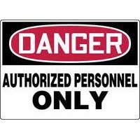 Accuform Signs MADM130VP Accuform Signs 7\" X 10\" Red, Black And White Plastic Value Admittance Sign \"Danger Authorized Personnel